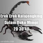 Erek Erek Kalajengking Di Buku Mimpi 2D 3D 4D
