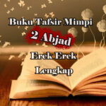 Buku Tafsir Mimpi 2D Terlengkap Seribu Tafsir Mimpi Erek Erek